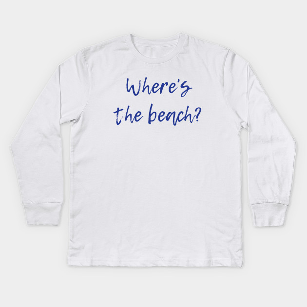 Where's the Beach?